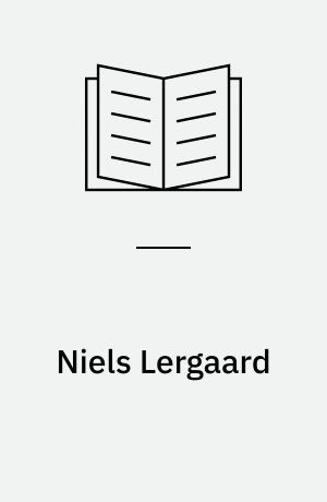 Niels Lergaard : et udvalg af billeder