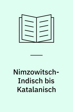 Nimzowitsch-Indisch bis Katalanisch