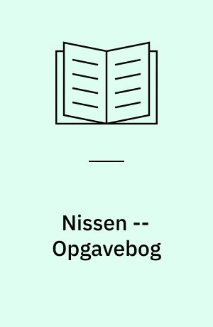 Nissen -- Opgavebog