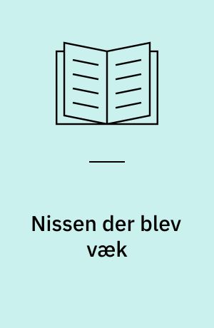 Nissen der blev væk : en julehistorie i 24 afsnit