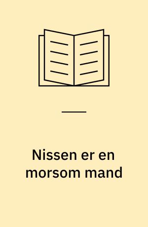 Nissen er en morsom mand