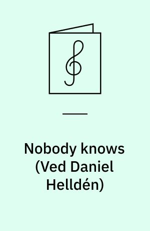 Nobody knows : negro spiritual