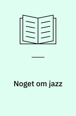 Noget om jazz