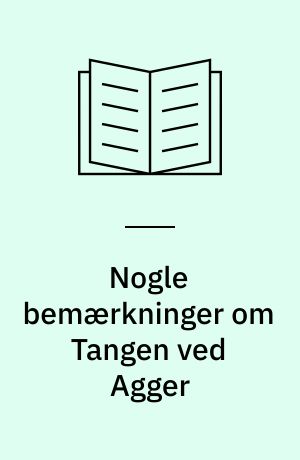 Nogle bemærkninger om Tangen ved Agger