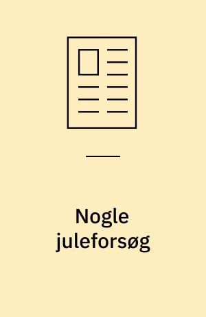 Nogle juleforsøg