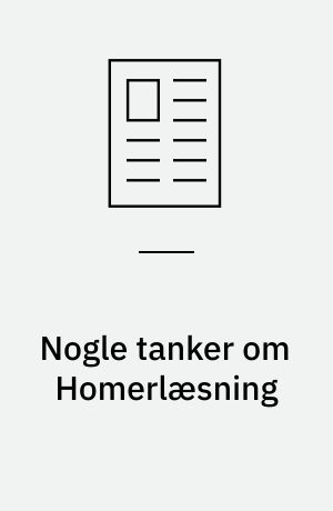 Nogle tanker om Homerlæsning