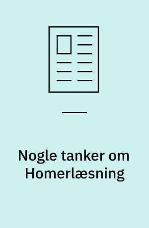 Nogle tanker om Homerlæsning