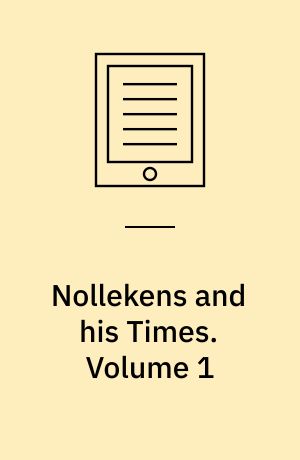 Nollekens and his Times : Comprehending a Life of that Celebrated Sculptor, and Memoirs of Several Contemporary Artists. Volume 1
