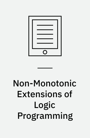 Non-Monotonic Extensions of Logic Programming : Second International Workshop NMELP '96, Bad Honnef, Germany September 5 - 6, 1996, Selected Papers