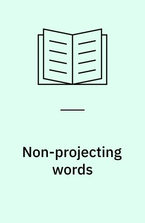 Non-projecting words : a case study of Swedish particles