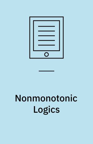 Nonmonotonic Logics : Basic Concepts, Results, and Techniques