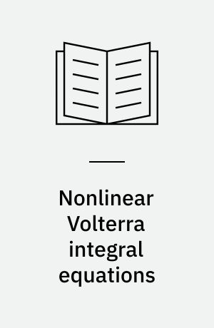 Nonlinear Volterra integral equations