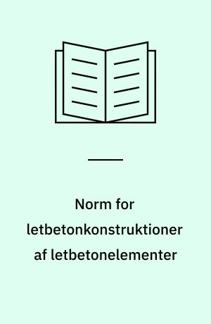 Norm for letbetonkonstruktioner af letbetonelementer