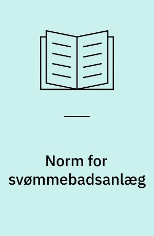 Norm for svømmebadsanlæg