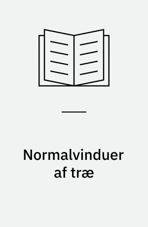 Normalvinduer af træ