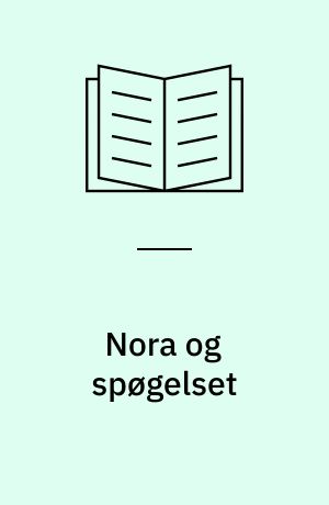 Nora og spøgelset