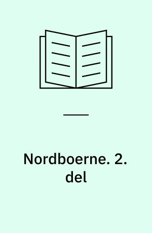 Nordboerne. 2. del