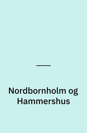 Nordbornholm og Hammershus