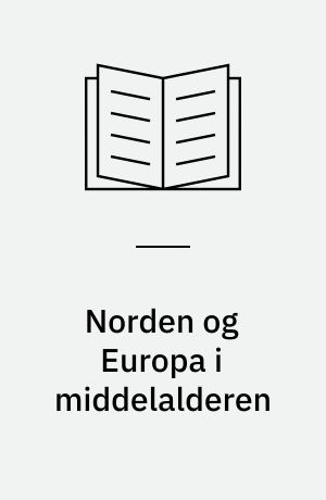 Norden og Europa i middelalderen