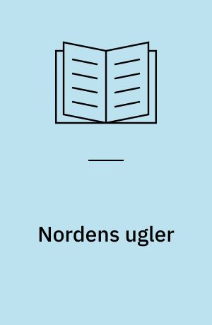 Nordens ugler : håndbog over de i Danmark, Norge, Sverige, Finland og Island forekommende arter af Herminiidae og Noctuidae (Lepidoptera)