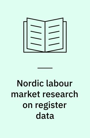 Nordic labour market research on register data