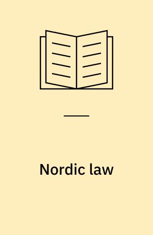 Nordic law : between tradition and dynamism
