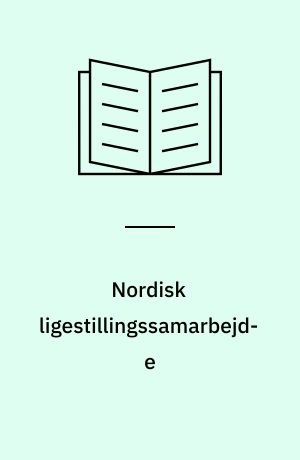 Nordisk ligestillingssamarbejde : 2001-2005