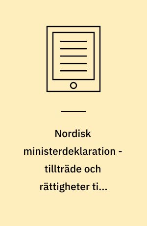 Nordisk ministerdeklaration - tillträde och rättigheter till genetiska resurser 2003