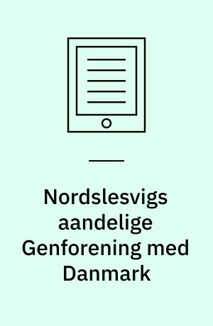 Nordslesvigs aandelige Genforening med Danmark