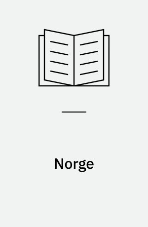 Norge : vejen mod nord