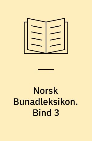 Norsk Bunadleksikon : alle norske bunader og samiske folkedragter. Bind 3