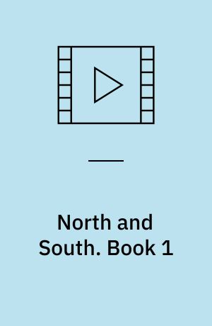 North and South. Book 1