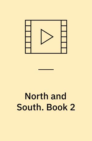 North and South. Book 2