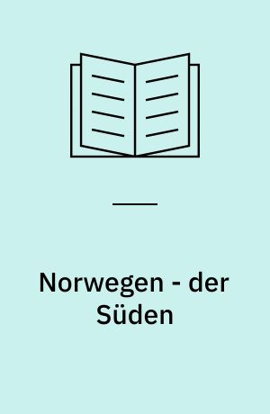 Norwegen - der Süden : Gratis-Download: Updates & aktuelle Extratipps der Autoren
