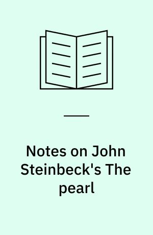 Notes on John Steinbeck's The pearl