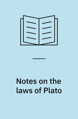Notes on the laws of Plato