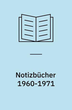 Notizbücher 1960-1971