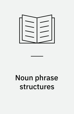 Noun phrase structures
