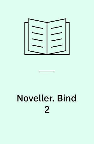 Noveller. Bind 2
