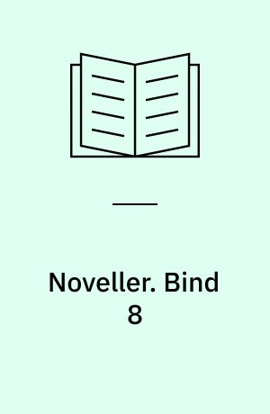 Noveller. Bind 8