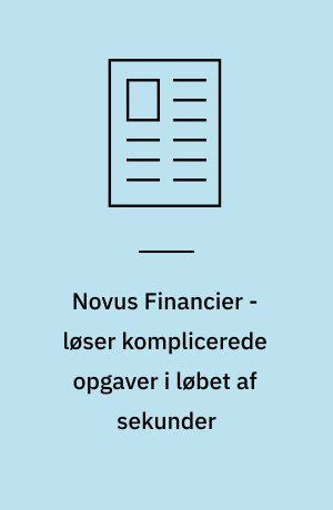 Novus Financier - løser komplicerede opgaver i løbet af sekunder