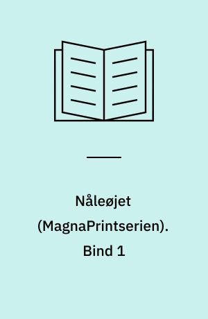 Nåleøjet. Bind 1 (Stor skrift)