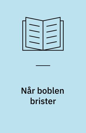 Når boblen brister : alternativ konfliktløsning