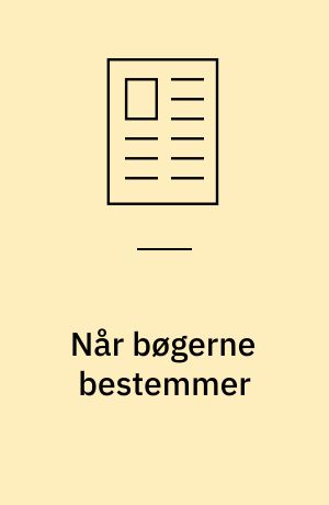 Når bøgerne bestemmer