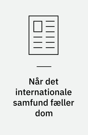 Når det internationale samfund fæller dom