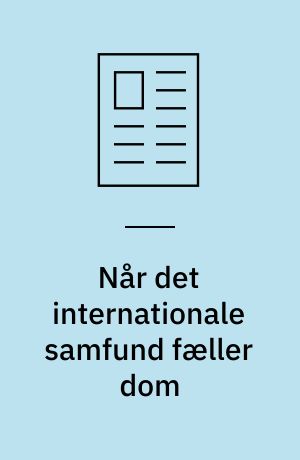 Når det internationale samfund fæller dom