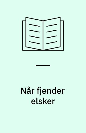 Når fjender elsker