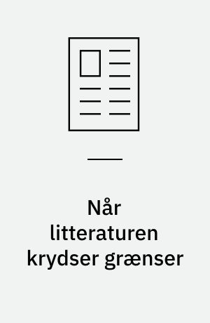 Når litteraturen krydser grænser
