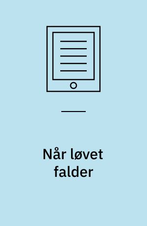 Når løvet falder