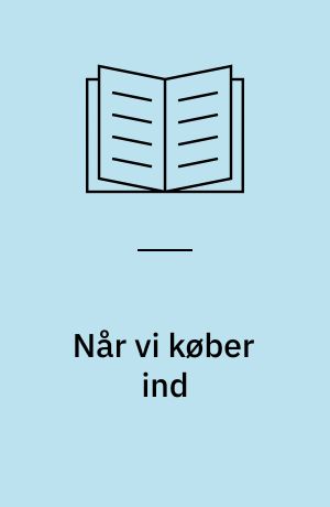 Når vi køber ind